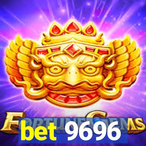 bet 9696